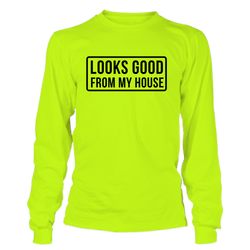 Looks Good - Long Sleeve Hi-Vis T-Shirt