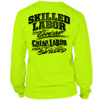 Skilled Labor - Long Sleeve Hi-Vis T-Shirt