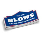 This Job Blows Hard Hat Decal