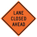 Lane Closed Traffic Sign, 36 in H, 36 in W, Vinyl, Diamond, English, 669-C/36-DGFO-LC