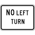 No Left Turn Traffic Sign, 18 in H, 24 in W, Aluminum, Horizontal Rectangle, English, R3-2P-24DA