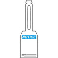 Notice Tag, General Safety, Plastic, 5 1/4 in H x 3 1/4 in W, White, Rectangle, 25 PK