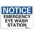 Notice, Emergency Eye Wash Station, 7 in x 10 in, Vertical Rectangle, Aluminum, U5-1177-NA_10x7