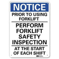 Prior to Using Forklift Perform Forklift Safety Inspection., 10 in x 7 in, Aluminum, U5-1467-NA_7x10