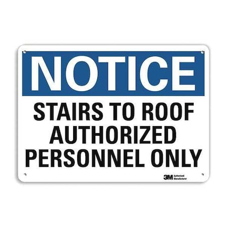 Notice Sign, 10 in H, 14 in W, Plastic, Horizontal Rectangle, English, U5-1528-NP_14X10