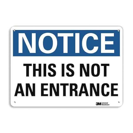 Notice Sign, 10 in H, 14 in W, Aluminum, Horizontal Rectangle, English, U5-1566-NA_14x10