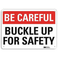 Safety Sign, 7 in H, 10 in W, Plastic, Vertical Rectangle, English, U7-1006-NP_10X7