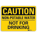 Caution, Non-Potable Water Not For Drinking, 10 in x 14 in,  Aluminum, U4-1561-RA_14X10