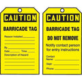 Caution Tag By The Roll, Status Alert, Cardstock, 6 1/4 in H x 3 in W, Yellow, Rectangle, 250 PK