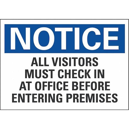 Notice Sign, 10 in H, 14 in W, Non-PVC Polymer, Horizontal Rectangle, English, LCU5-0272-ED_14x10