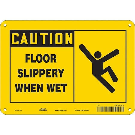 Safety Sign, 7 in Height, 10 in Width, Aluminum, Vertical Rectangle, English, 469N46