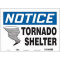 Notice Tornado Shelter, 14 in W x 10 in H, Horizontal Rectangle, Vinyl, 465T57