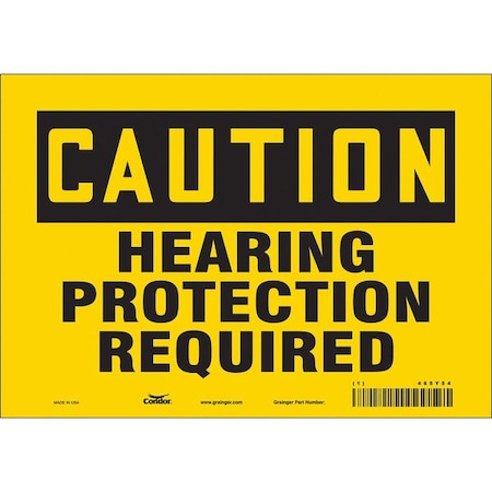 Safety Sign, 7 in Height, 10 in Width, Vinyl, Vertical Rectangle, English, 465Y54