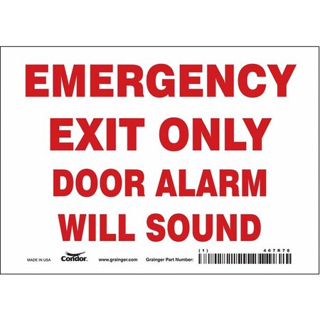 Exit Sign, Vinyl, 7" W, 5" H, Emergency Exit Only Door Alarm Will Sound, White