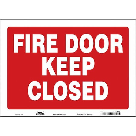 Safety Sign Emergency Exit, Vinyl, 14 in W, 10 in H, FIRE DOOR KEEP CLOSED, Red, White