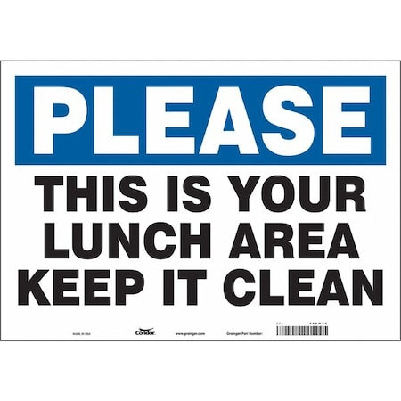 THIS IS YOUR LUNCH AREA KEEP IT CLEAN, 20 in W x 14 in H, Horizontal Rectangle, Vinyl, 468W05