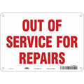 OUT OF SERVICE FOR REPAIRS, 10 in W x 7 in H, Vertical Rectangle, Polyethylene, 479M01