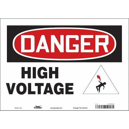 Safety Sign, 10 in Height, 14 in Width, Vinyl, Horizontal Rectangle, English, 479P40