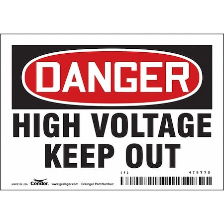 Safety Sign, 3 1/2 in Height, 5 in Width, Vinyl, Horizontal Rectangle, English, 479T75