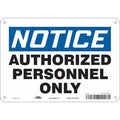 Safety Sign, 7 in Height, 10 in Width, Aluminum, Vertical Rectangle, English, 472T98