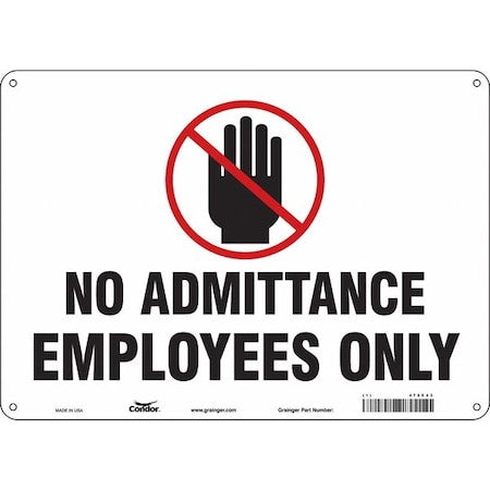 Safety Sign, 10 in Height, 14 in Width, Polyethylene, Horizontal Rectangle, English, 472C43