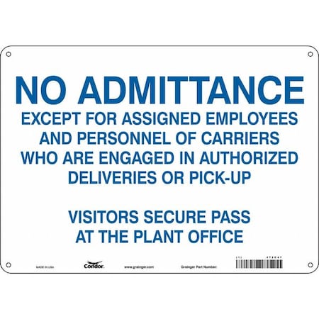 Safety Sign, 10 in Height, 14 in Width, Aluminum, Horizontal Rectangle, English, 472C47