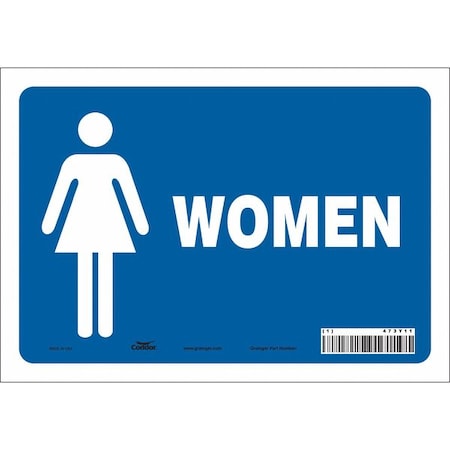 Restroom Sign, WOMEN, 10 in W x 7 in H, Vertical Rectangle, Vinyl, 473Y11