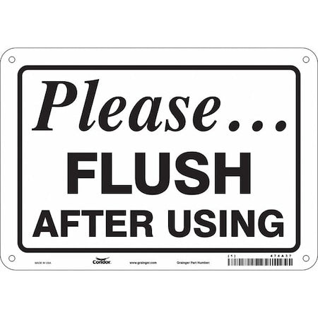 PLEASE FLUSH AFTER USING, 10 in W x 7 in H, Vertical Rectangle, Polyethylene, 474A37