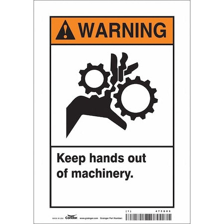 Safety Sign, 10 in Height, 7 in Width, Vinyl, Horizontal Rectangle, English, 475D89
