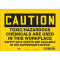Chemical Sign, 7 in H, 10 in W, Vinyl, Vertical Rectangle, English, 475Y19