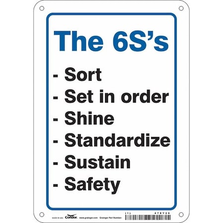 THE 6S'S -SORT -SET IN ORDER -SHINE -STANDARDIZE -SUSTAIN -SAFETY, 7 x 10, Polyethylene, 478Y29