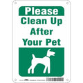 PLEASE CLEAN UP AFTER YOUR PET, 7 in W x 10 in H, Horizontal Rectangle, Polyethylene, 485M22