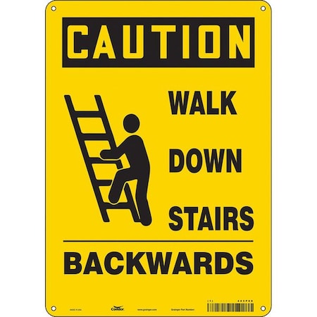Caution, WALK DOWN STAIRS BACKWARDS, 10 in W x 14 in H, Vertical Rectangle, Aluminum, 485P88