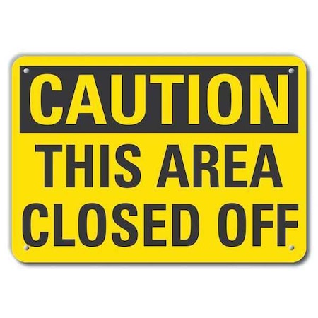 Caution Sign,Recycled Aluminum,10 in. H, LCU3-0265-RA_14x10