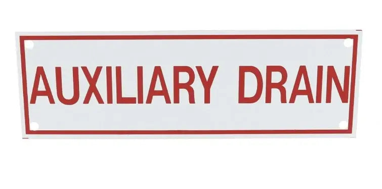 Auxiliary Drain Sign for Safety and Compliance 6" x 2"