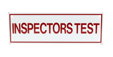 Inspectors Test Sign 6" X 2" For Fire Safety Compliance