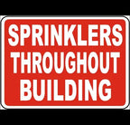 Sprinkler Throughout Sign 12" X 10" Fire Protection Sign